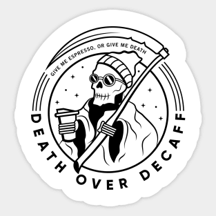 Death over Decaff - The Hipster Grim Reaper Sticker